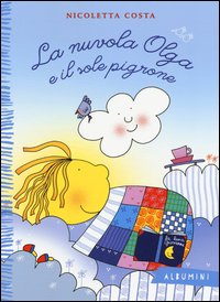 La nuvola Olga e il sole pigrone