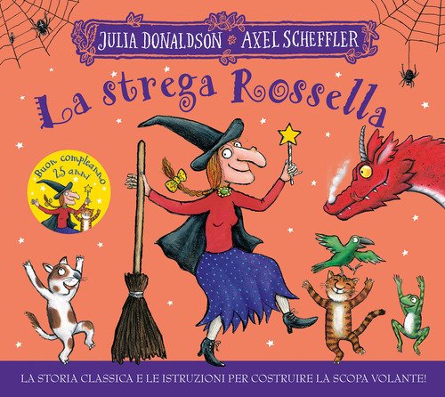 La strega Rossella. 25 anni