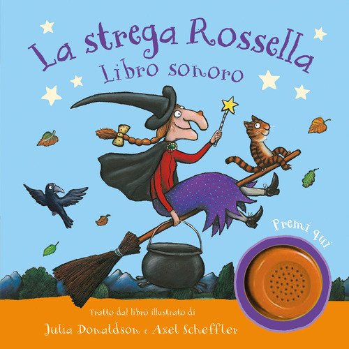 La strega Rossella. Libro sonoro