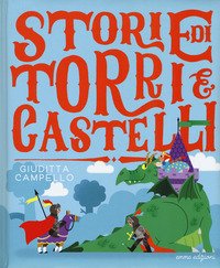Storie di torri e castelli