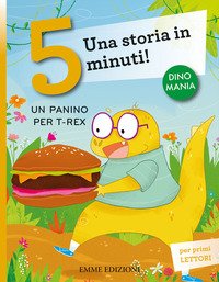 Un panino per T-Rex. Una storia in 5 minuti!