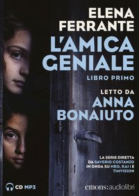 L'amica geniale letto da Anna Bonaiuto