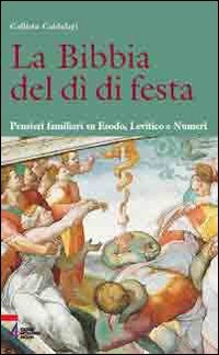 La Bibbia del dì di festa
