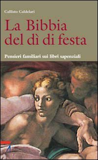 La Bibbia del dì di festa
