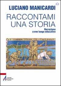 Raccontami una storia