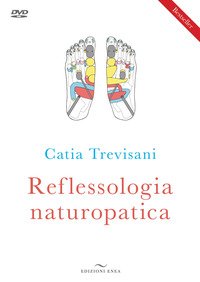 Reflessologia naturopatica