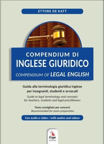 Compendium di inglese giuridico-Compendium of legal english