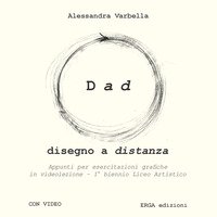 Dad. Disegno a distanza