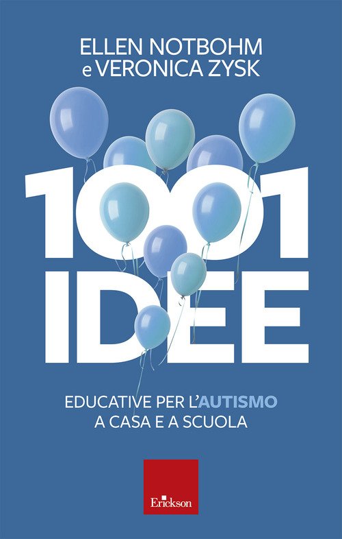 1001 idee educative per l'autismo a casa e a scuola