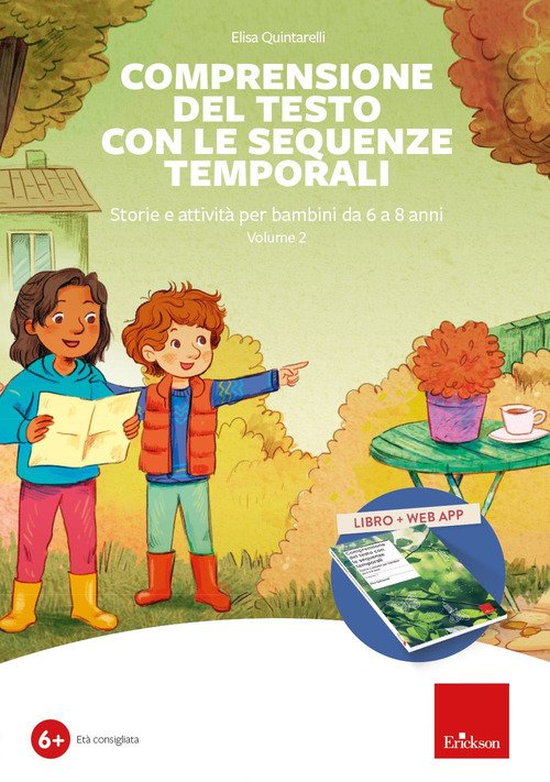 Comprensione del testo con le sequenze temporali. Storie e attività per bambini da 6 a 8 anni