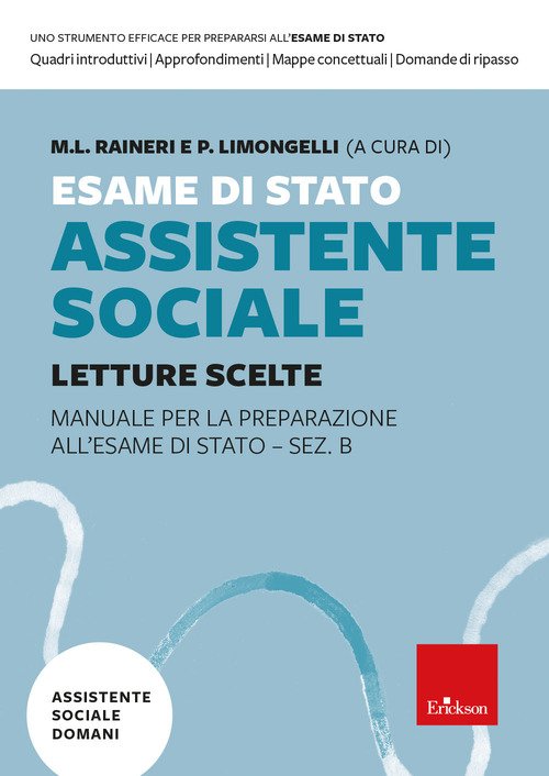 Esame di Stato assistente sociale. Manuale per la preparazione all'Esame di Stato - Sez. B