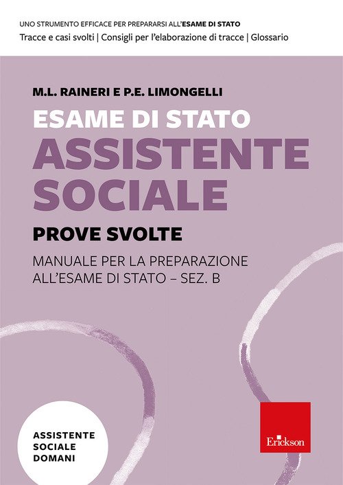 Esame di Stato assistente sociale. Manuale per la preparazione all'Esame di Stato - Sez. B