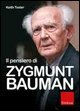 Il pensiero di Zygmunt Bauman