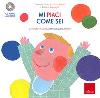 Mi piaci come sei