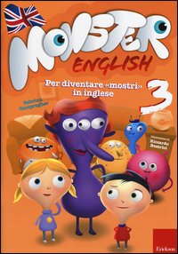 Monster english. Per diventare «mostri» in inglese. Con adesivi