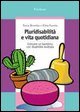 Pluridisabilità e vita quotidiana. Crescere un bambino con disabilità multipla