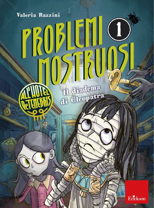 Problemi mostruosi all'hotel de Tenebris