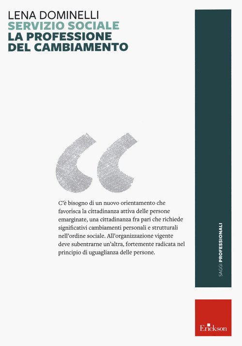 Servizio sociale. La professione del cambiamento