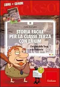 Storia facile per la classe terza con la LIM. L'origine della terra e la preistoria