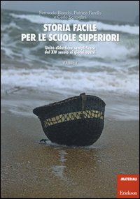 Storia facile per le scuole superiori. Unità didattiche semplificate