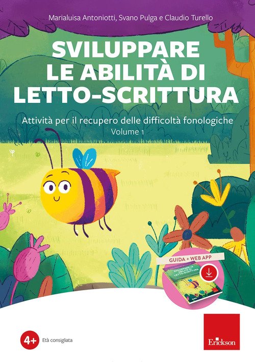 Sviluppare le abilità di letto-scrittura. Attività per il recupero delle difficoltà fonologiche