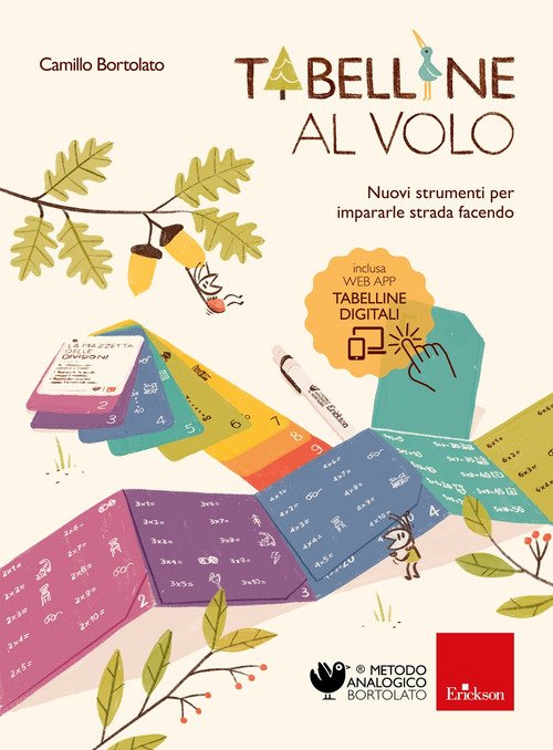 Tabelline al volo. Nuovi strumenti per impararle strada facendo