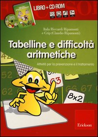 Tabelline e difficoltà aritmetiche. Attività per la prevenzione e il trattamento