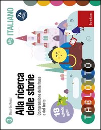 Tablotto schede alla ricerca delle storie. Comprensione della frase e del testo