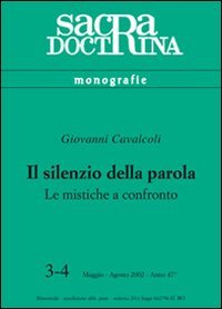Il silenzio della parola. Le mistiche a confronto
