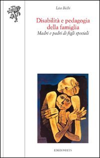 Disabilità e pedagogia della famiglia