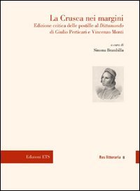 La Crusca nei margini delle postille al «Dittamondo» di Giulio Perticari e Vincenzo Monti