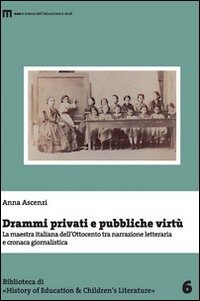 Drammi privati e pubbliche virtù