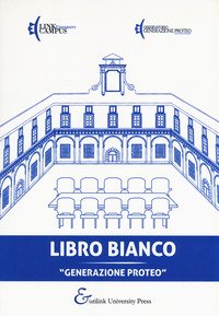 Libro bianco «Generazione Proteo»