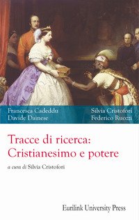 Tracce di ricerca: cristianesimo e potere
