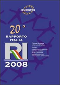 Ventesimo Rapporto Italia 2008