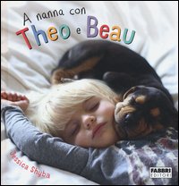 A nanna con Theo e Beau