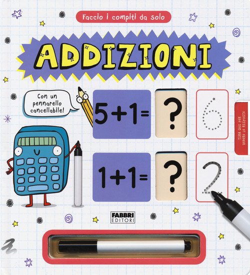 Faccio i compiti da solo! Addizioni