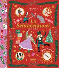 Lo Schiaccianoci. Libro carillon