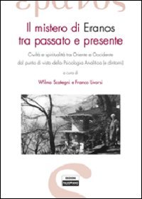 Il mistero di Eranos tra passato e presente