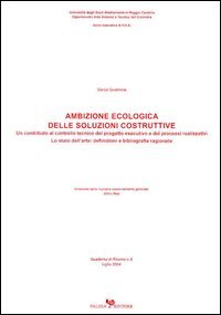 Ambizione ecologica delle soluzioni costruttive