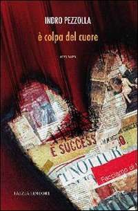 colpa del cuore