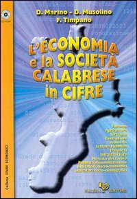 L'economia e la società calabrese in cifre