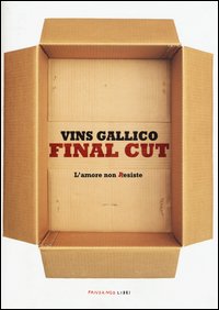 Final cut. L'amore non Resiste