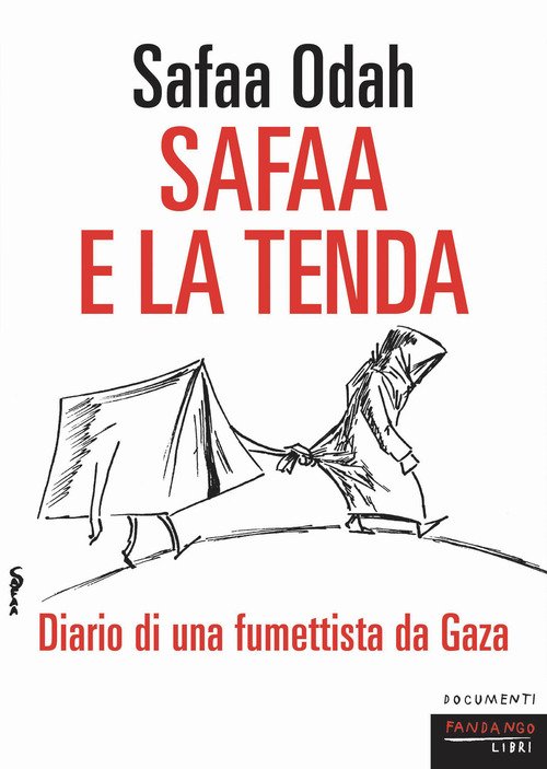 Safaa e la tenda. Diario di un fumettista da Gaza