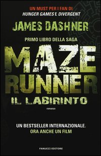 Il labirinto. Maze Runner