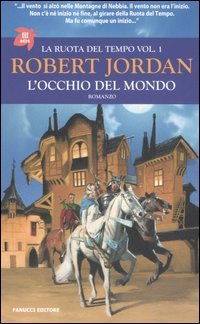 L'occhio del mondo. La ruota del tempo
