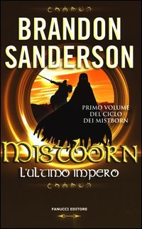 Mistborn. L'ultimo impero