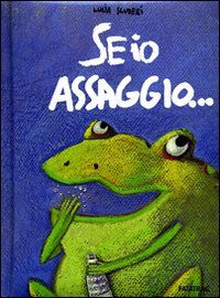 Se io assaggio