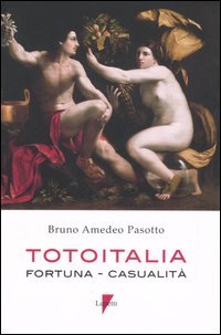 Totoitalia. Fortuna, casualità