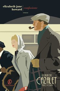 Confusione. La saga dei Cazalet